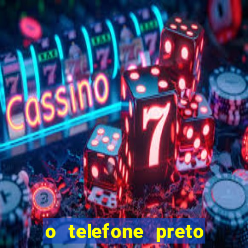 o telefone preto torrent magnet